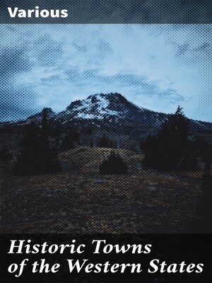 cover image of Historic Towns of the Western States